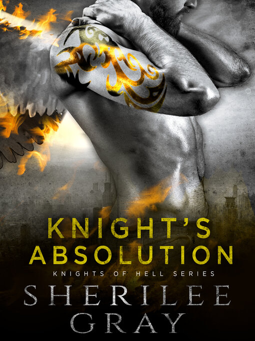 Title details for Knight's Absolution (Knights of Hell #5) by Sherilee Gray - Available